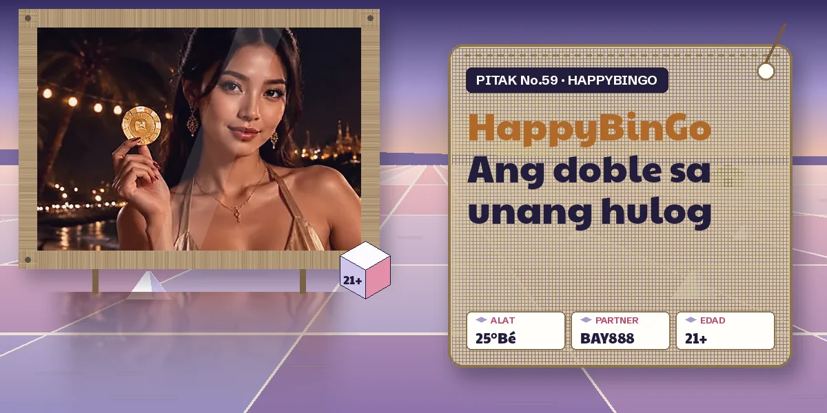 Kuwenta ng 100% first deposit bonus ng BAY888, hindi HappyBinGo