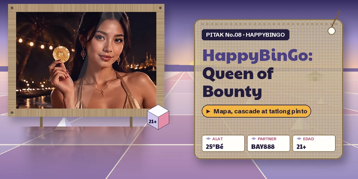 HappyBinGo gabay: Queen of Bounty ng PG SOFT at ang 20/10/5 free spins